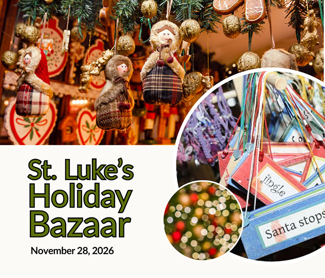 St. Luke’s Holiday Bazaar